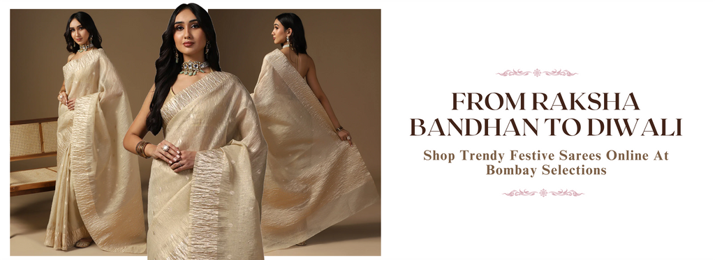 Festive sarees