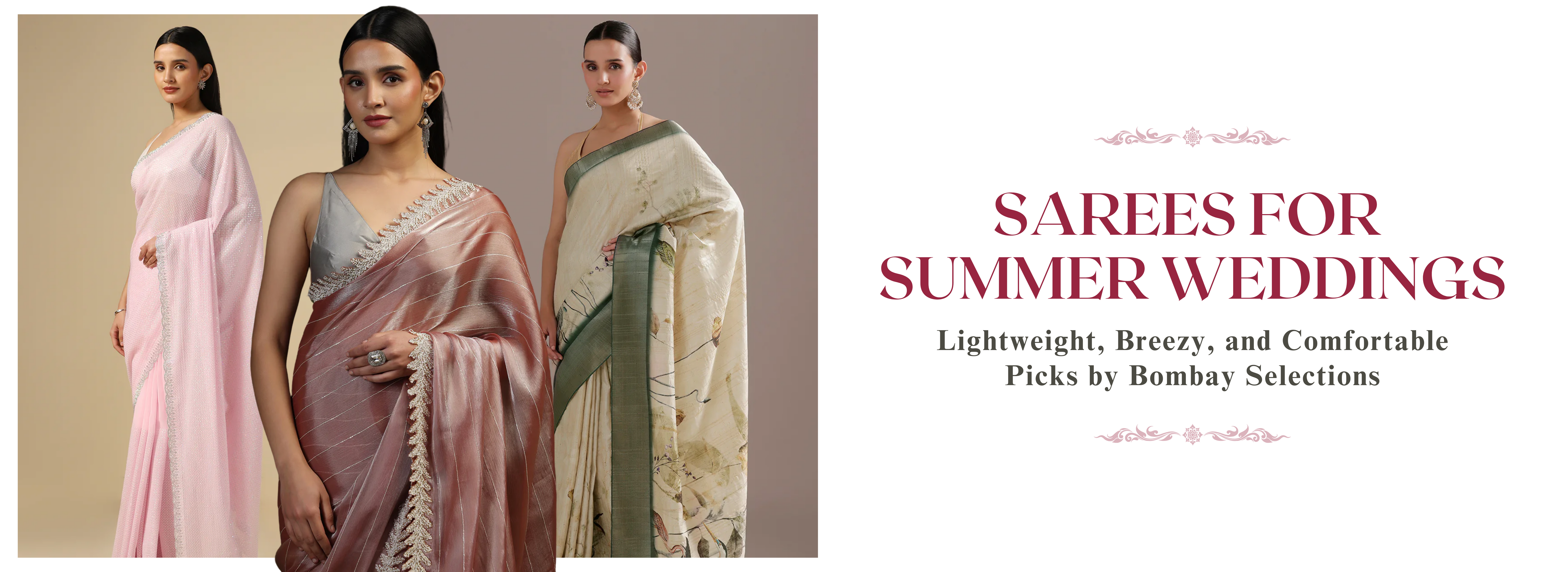 Sarees for Summer Weddings- Lightweight, Breezy, and Comfortable Picks by Bombay Selections