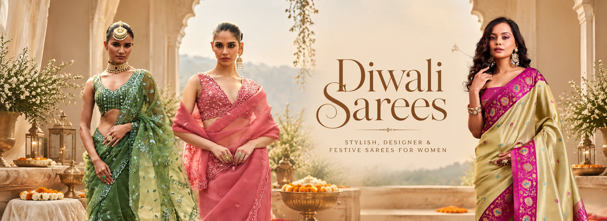 Diwali Sarees for Women: Shop Stylish, Designer Festive Sarees Online